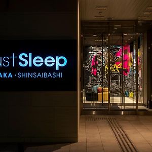 Just Sleep Osaka Shinsaibashi